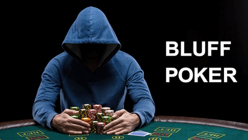 Bluff trong tựa game poker