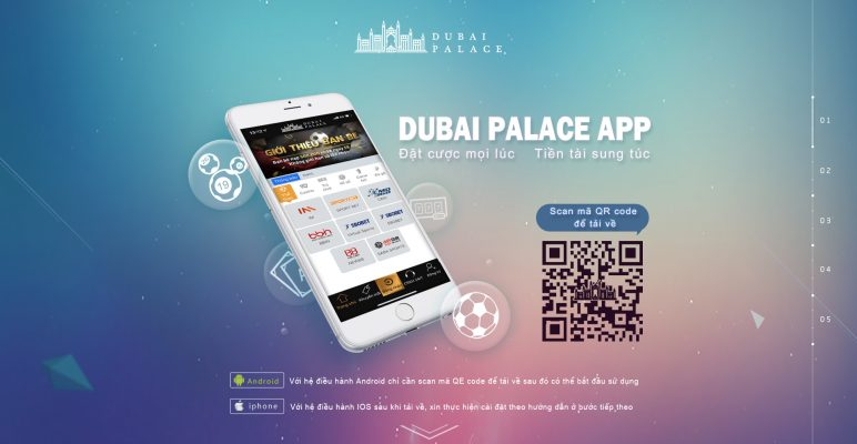 Tải app Dubai casino chúng ta sẽ được biết thêm rất nhiều dòng game